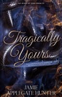 Tragically Yours cover